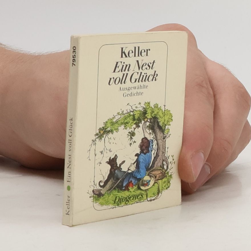 Gottfried Keller Ein Nest voll Glück