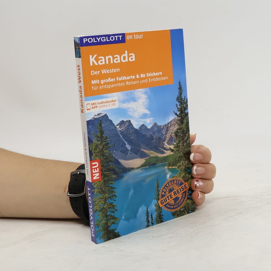 Karl Teuschl Kanada, der Westen