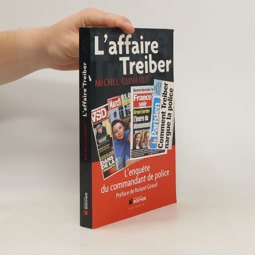 Michel Cunault L'affaire Treiber