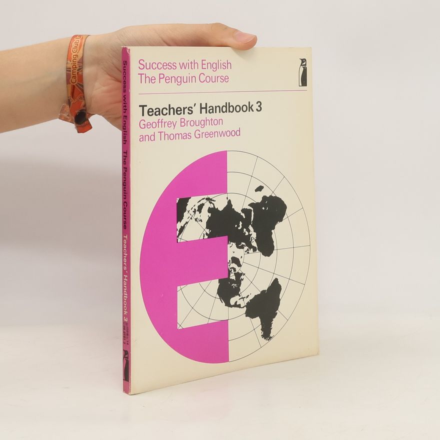 Geoffrey Broughton Success with English. The Penguin Course. Teacher's Handbook