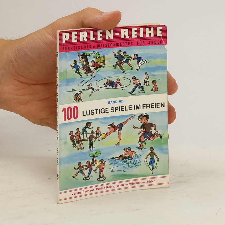 Leo Zakl Lustige Hütten- und Gesellschaftsspiele 628.