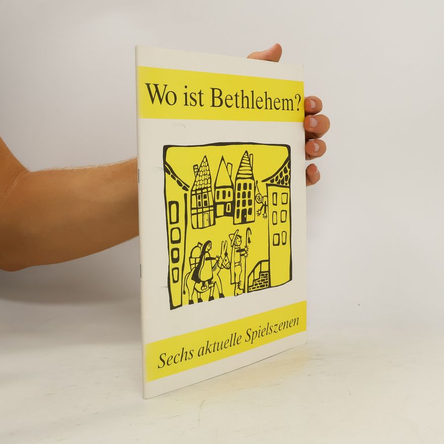 AA.VV. Wo ist Bethlehem?