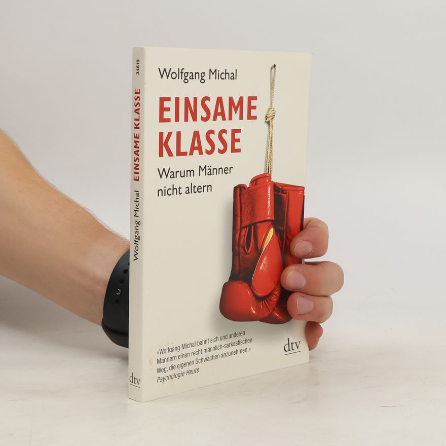 Wolfgang Michal Einsame Klasse