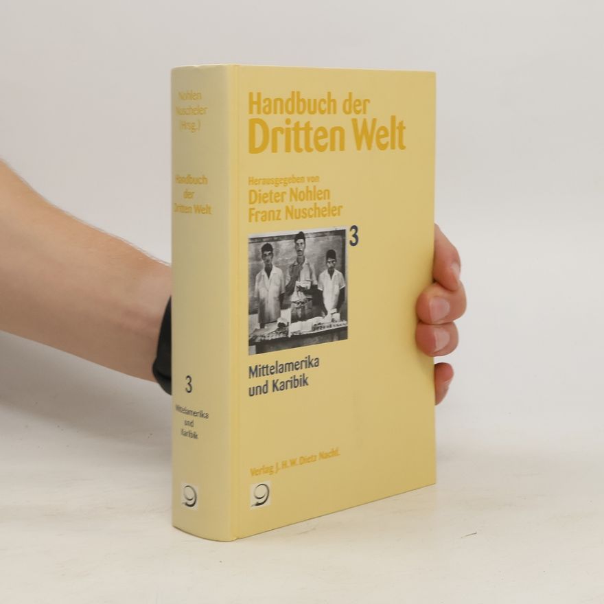 Franz Nuscheler Handbuch der Dritten Welt, Mittelamerika und Karibik