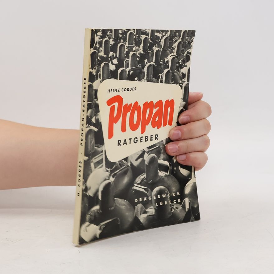 Heinz Cordes Propan Ratgeber