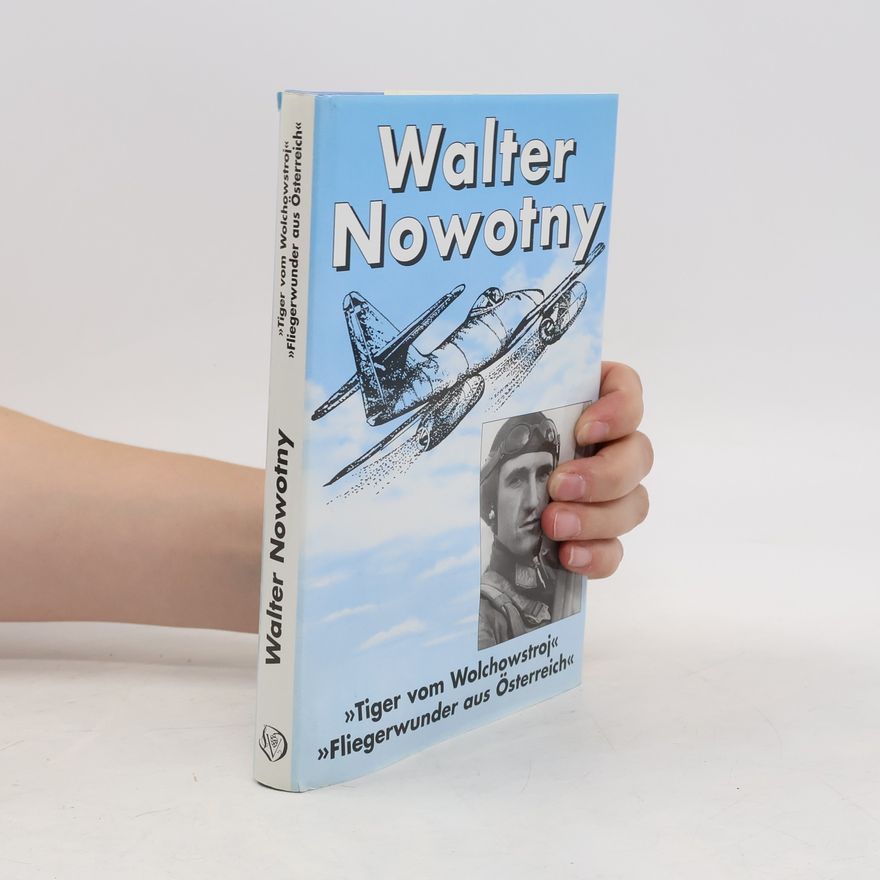 Rudolf Nowotny Walter Nowotny