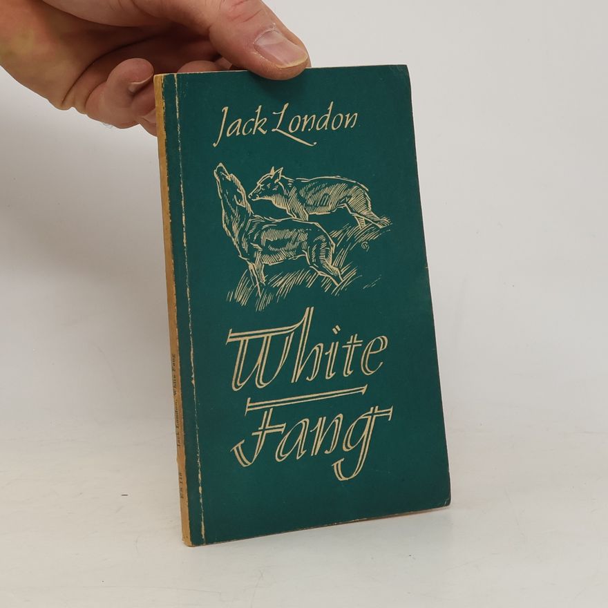 Jack London White Fang