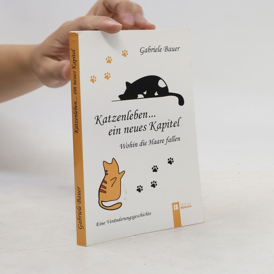 Gabriele Bauer Katzenleben ... ein neues Kapitel