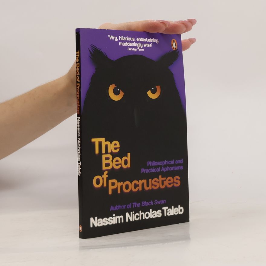 Nassim Nicholas Taleb The Bed of Procrustes