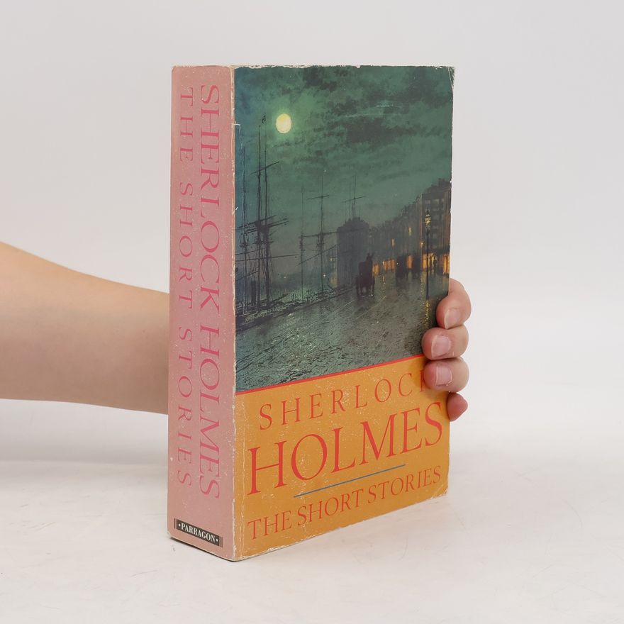 Arthur Conan Doyle Sherlock Holmes Short Stories