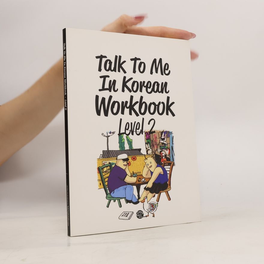 Autorenkollektiv Talk To Me In Korean Workbook - Level 2