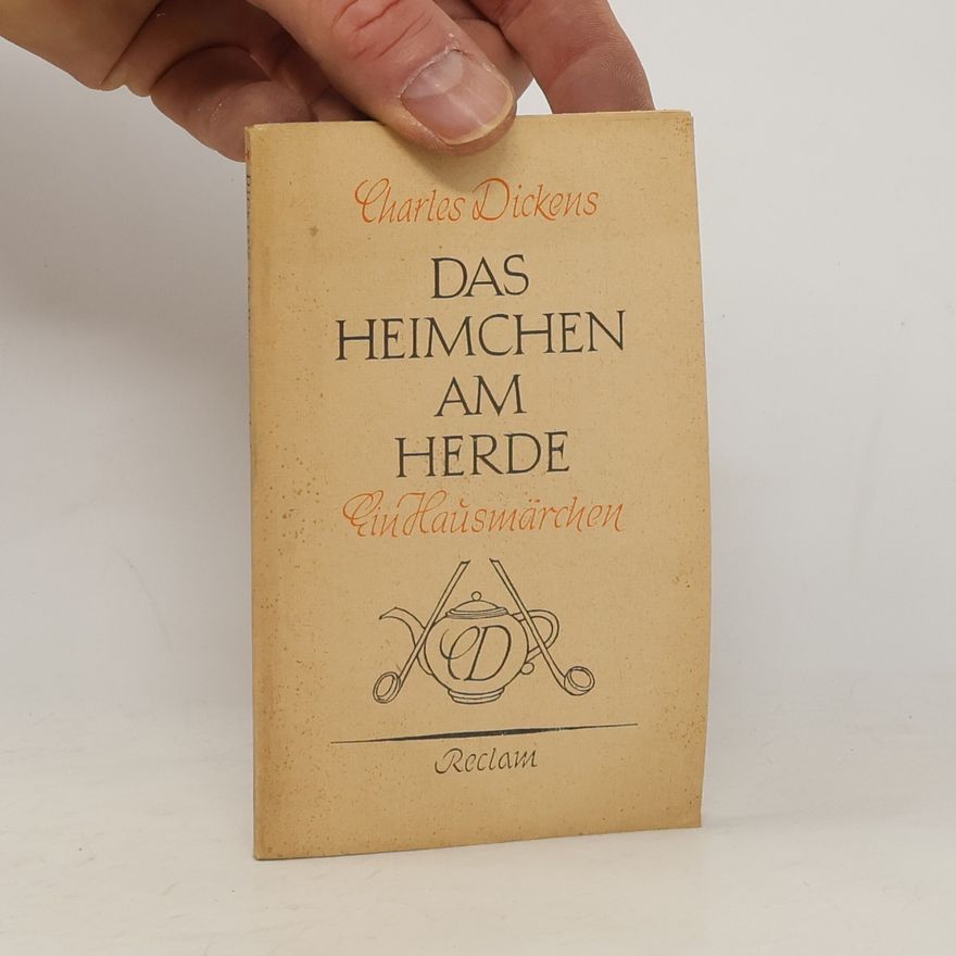 Charles Dickens Das Heimchen am Herde