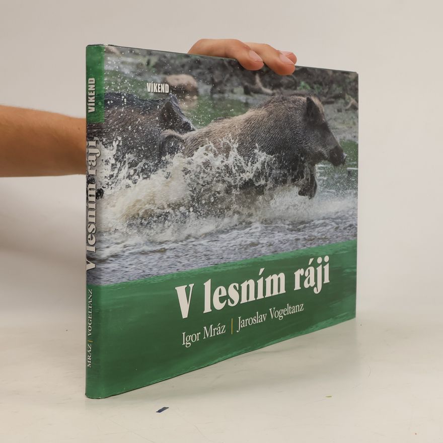 Jaroslav Vogeltanz V lesním ráji