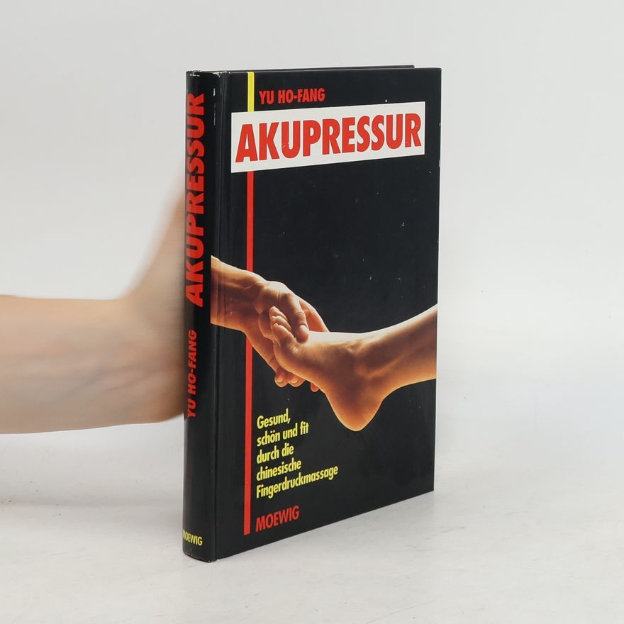 Ho-fang Yu Akupressur