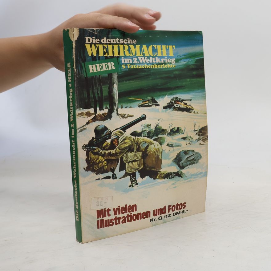 Autorenkollektiv Die deutsche Wehrmacht im 2. Weltkrieg. Heer 112
