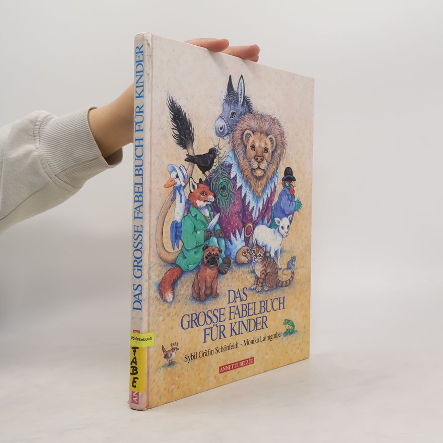 Sybil Schönfeldt Das grosse Fabelbuch für Kinder