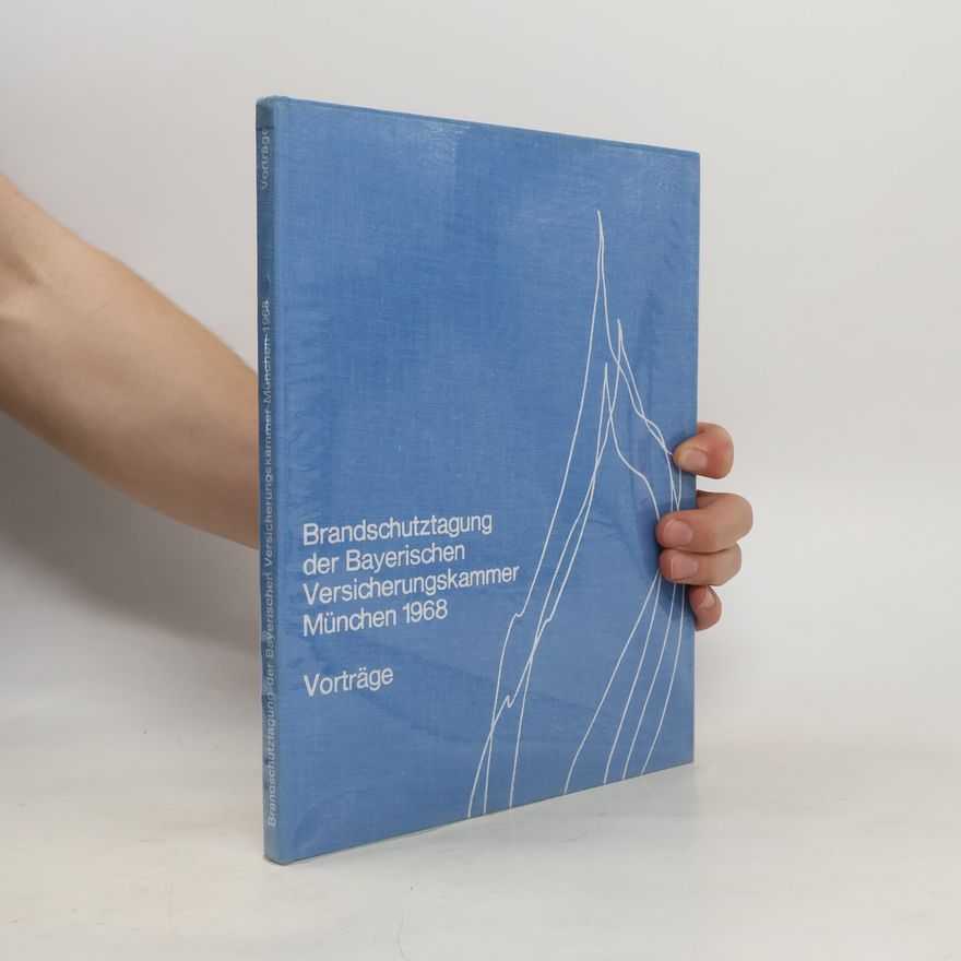 Autorenkollektiv Brandschutztagung der Bayerischen Versicherungskammer