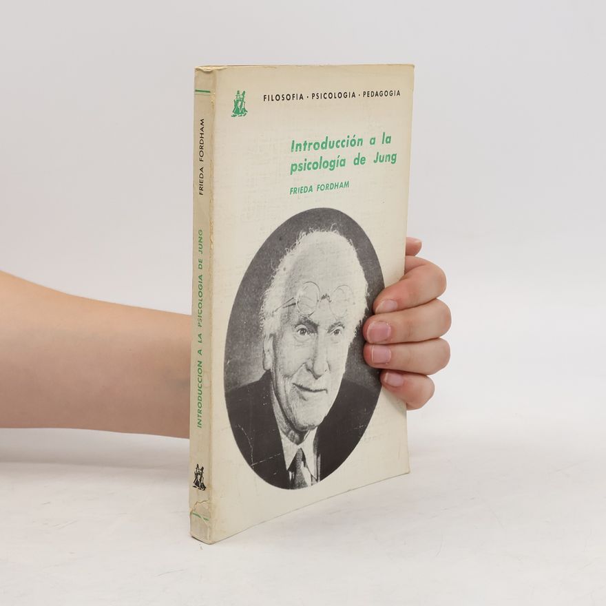 Frieda Fordham Introducción a la psicología de Jung