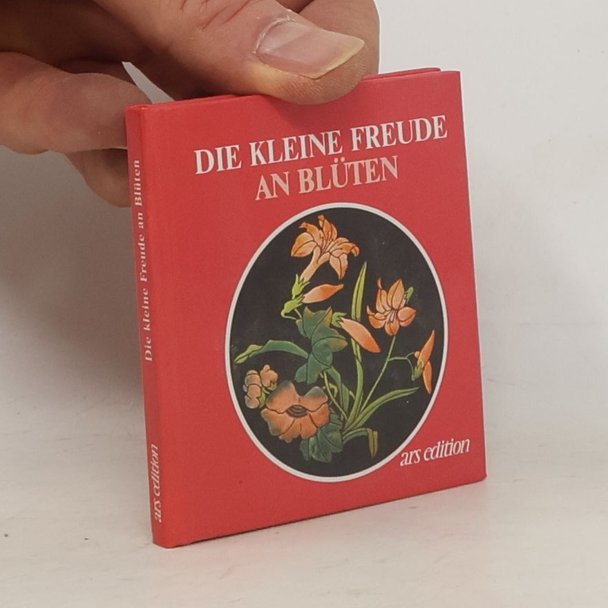 Thomas Birk Die kleine Freude an Blüten