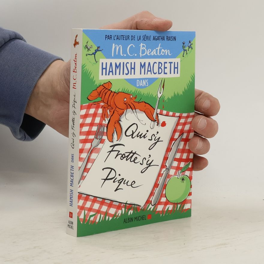 Marion Chesney Hamish Macbeth 3. Qui s'y frotte s'y pique