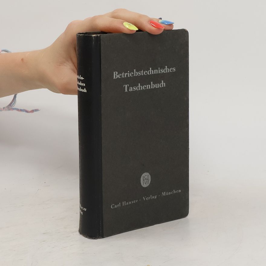 Fritz Heinrichs Betriebstechnisches Taschenbuch