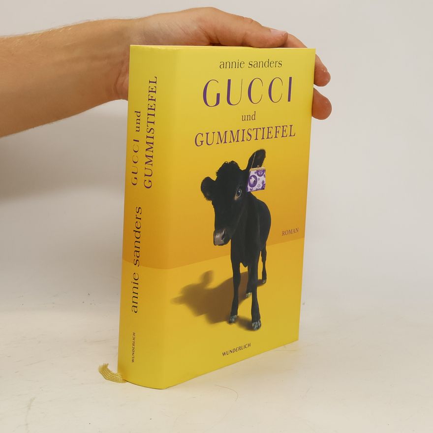Annie Sanders Gucci und Gummistiefel