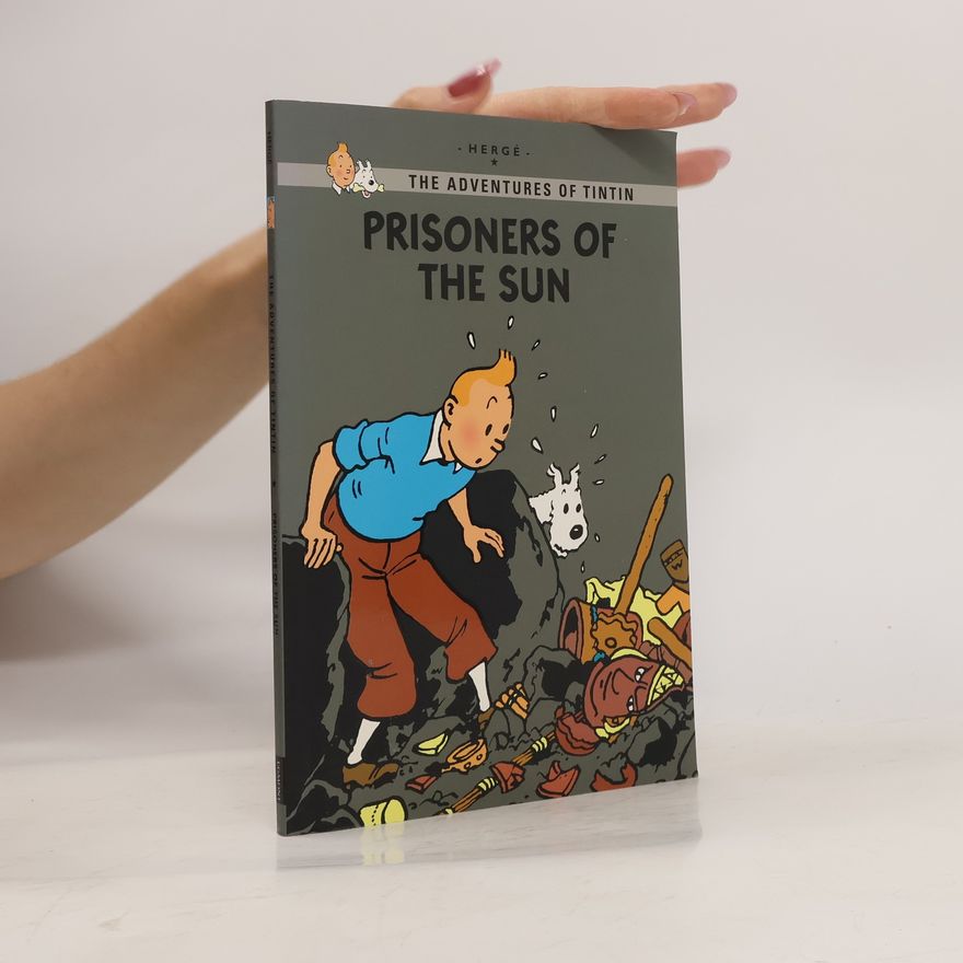 Hergé Prisoners of the Sun