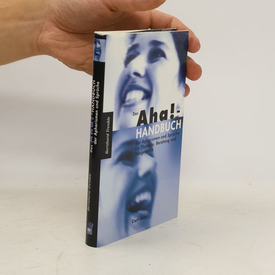 Bernhard Trenkle Das Aha!- Handbuch