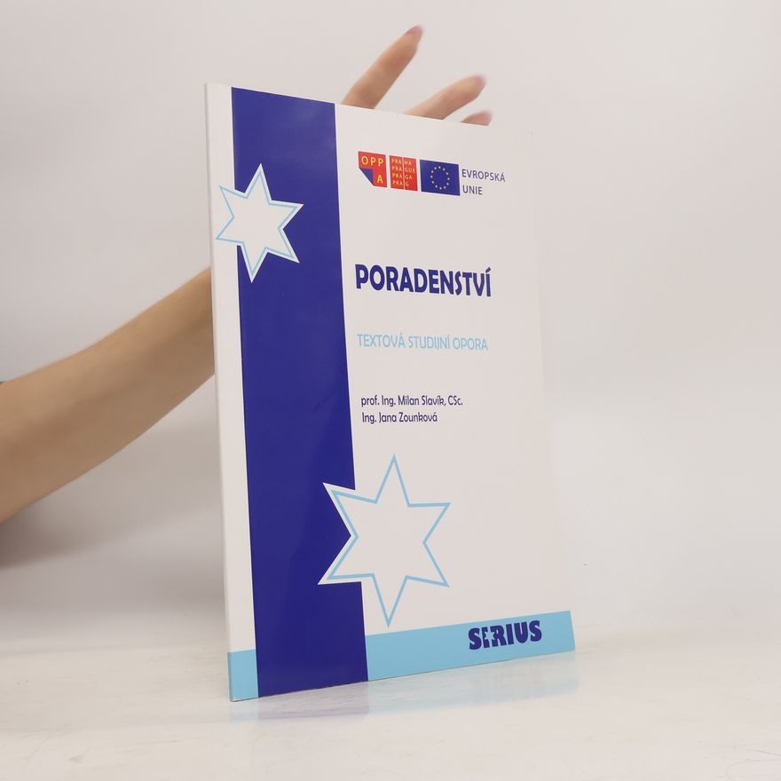 Jana Zounková Poradenství. Textová studijní opora