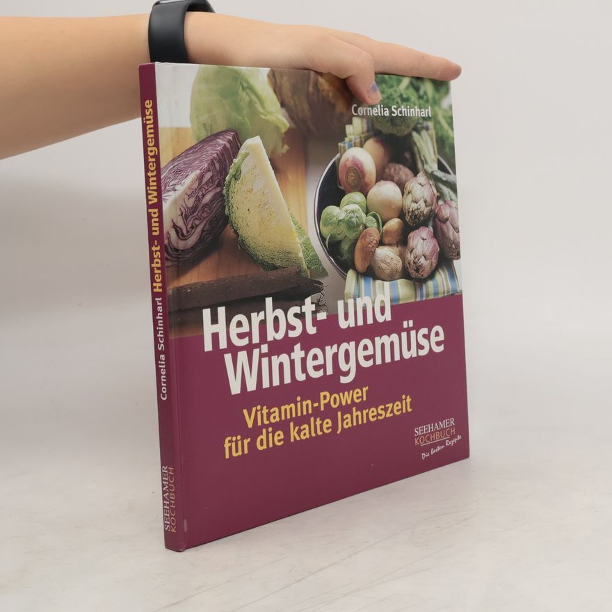Cornelia Schinharl Herbst- und Wintergemüse