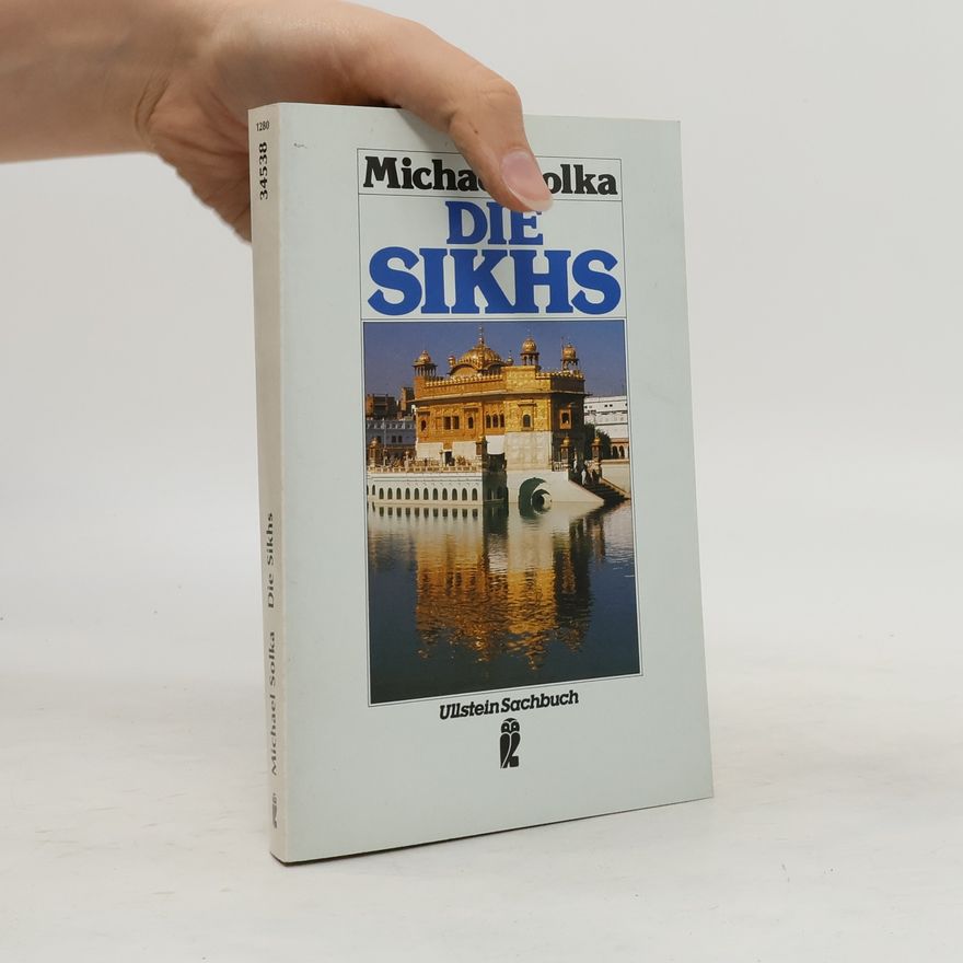 Michael Solka Die Sikhs