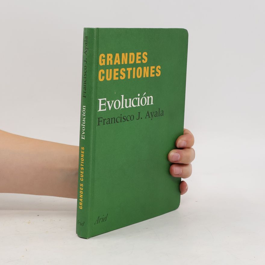 Ayala Francisco J. Grandes Cuestiones. Evolución