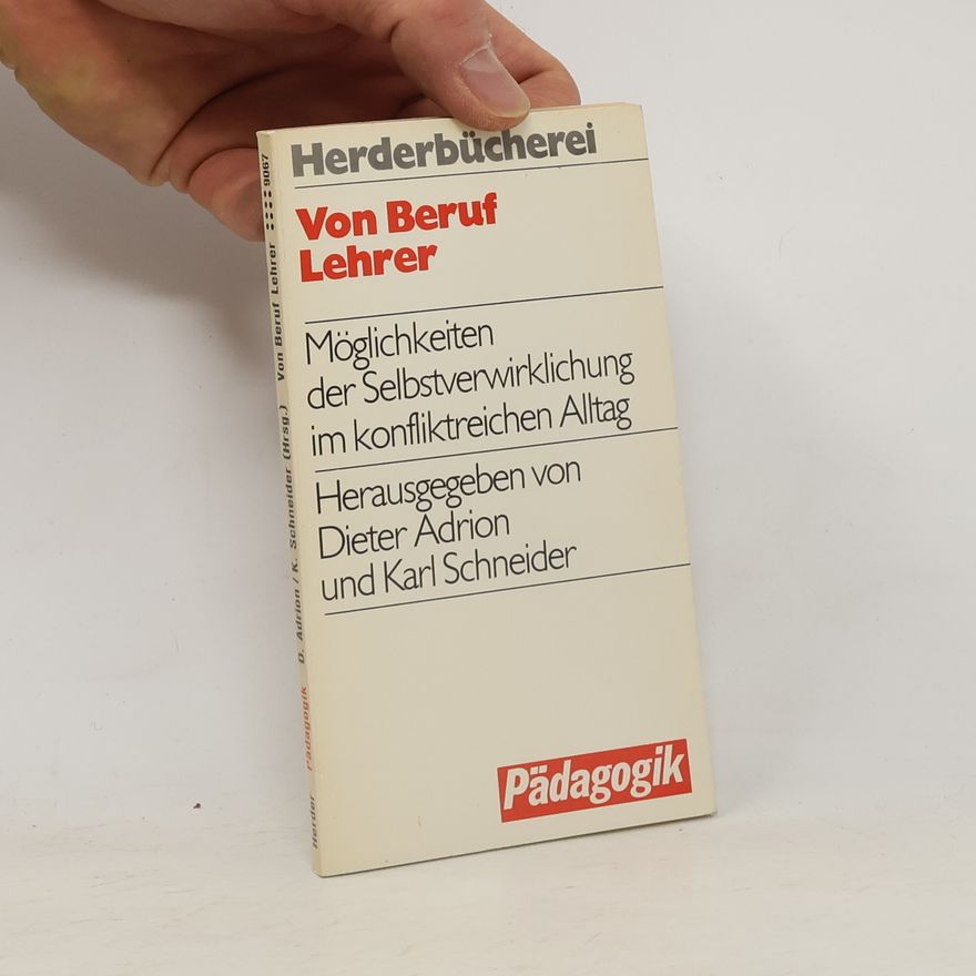 Dieter Adrion Von Beruf Lehrer