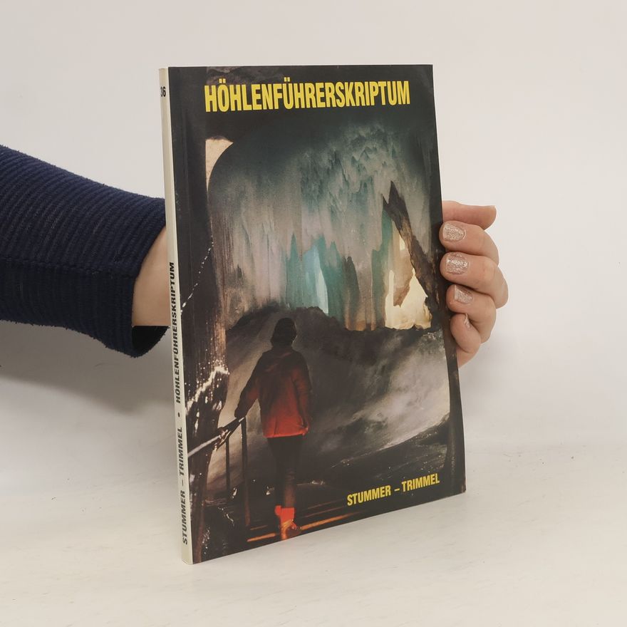 Stummer Günter Höhlenführerskriptum