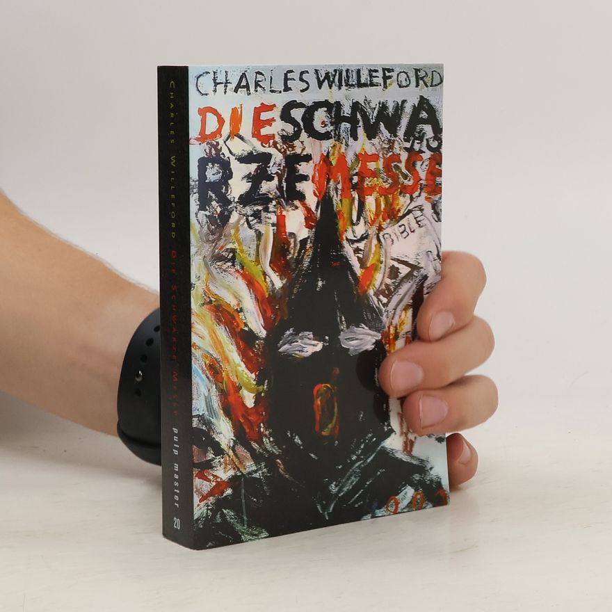 Charles Ray Willeford Die schwarze Messe