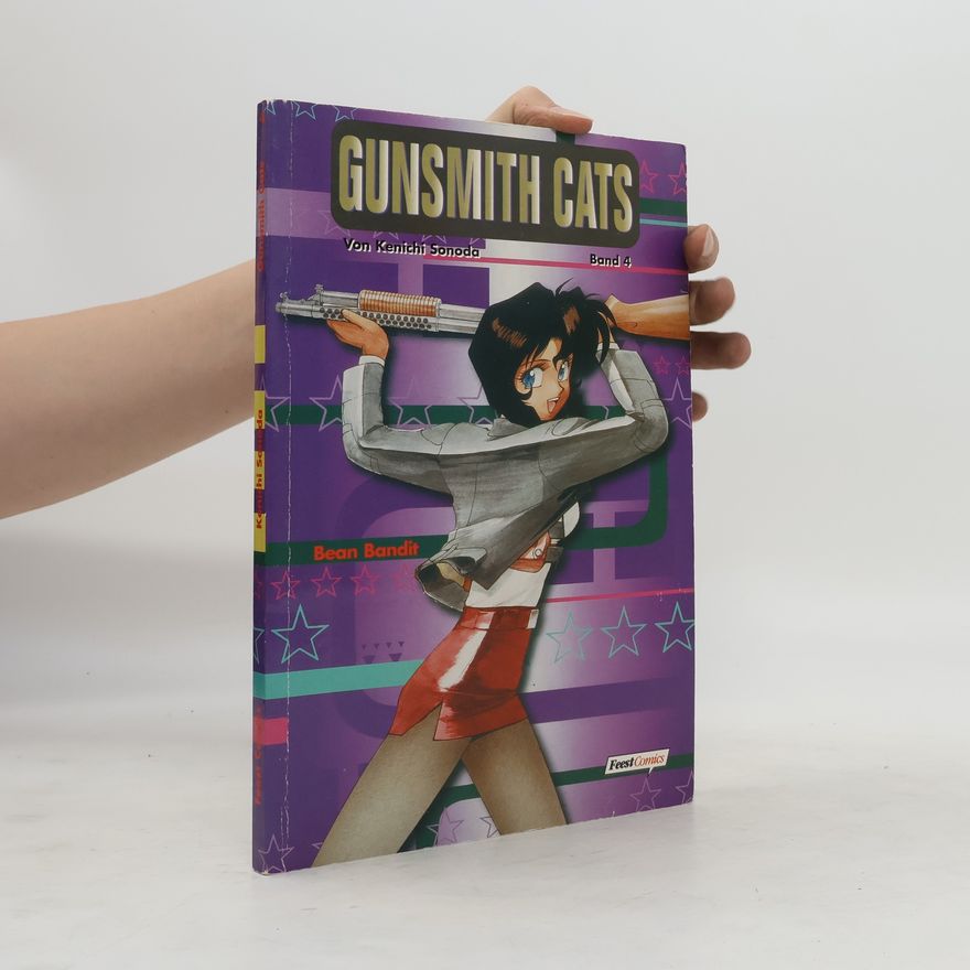 Kenʼichi Sonoda Gunsmith Cats 4. Bean Bandit