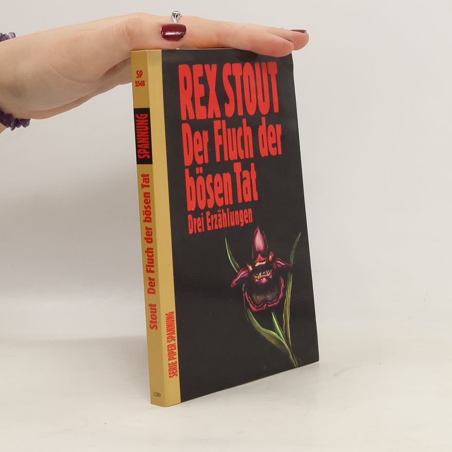 Rex Stout Der Fluch der bösen Tat