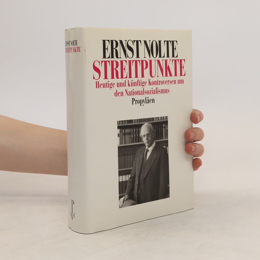 Ernst Nolte Streitpunkte
