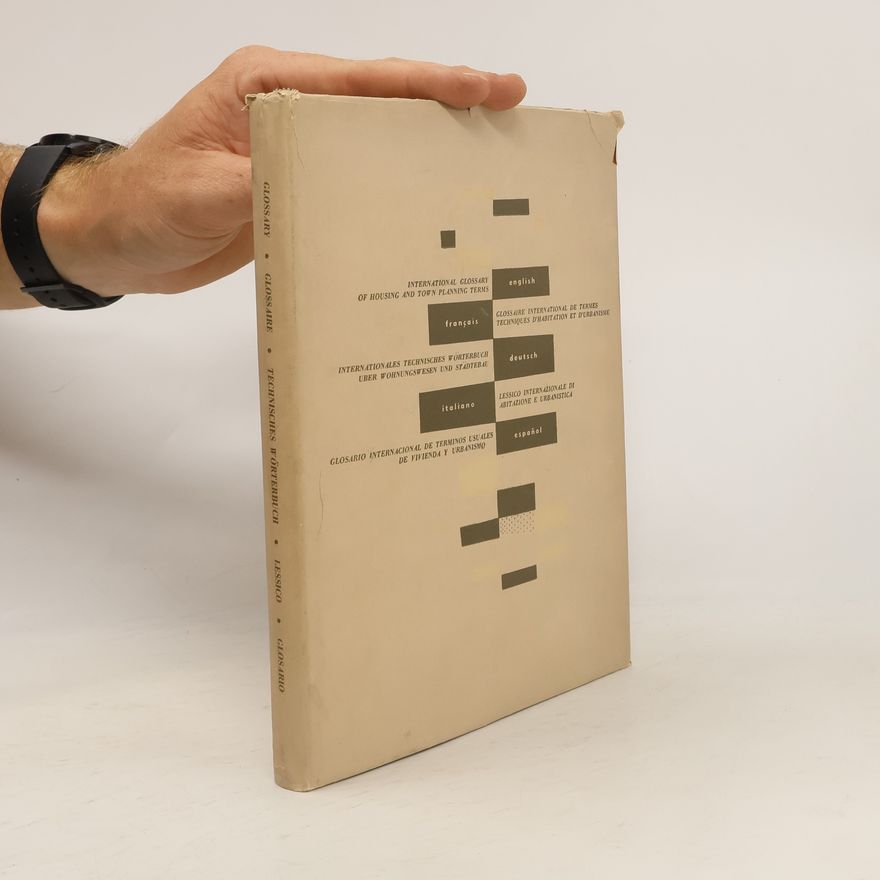 Autorenkollektiv Glosssary. Glossaire. Technisches Wörterbuch. Lessico. Glosario