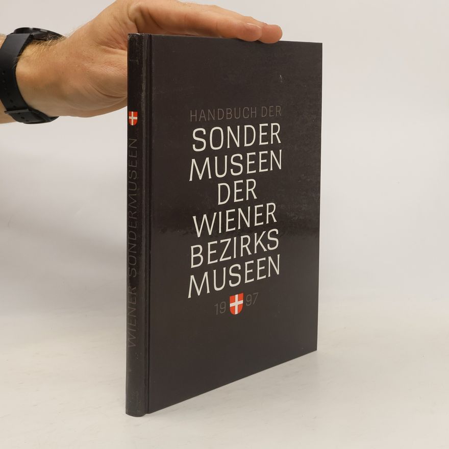 Autorenkollektiv Händbuch der sondermuseer der wiener bezirks museen