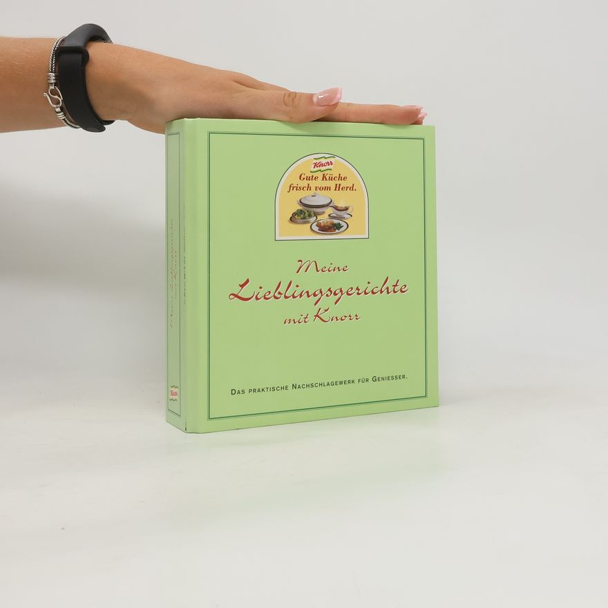 Kolektiv autorů Meine Lieblingsgerichte mit Knorr und Billa