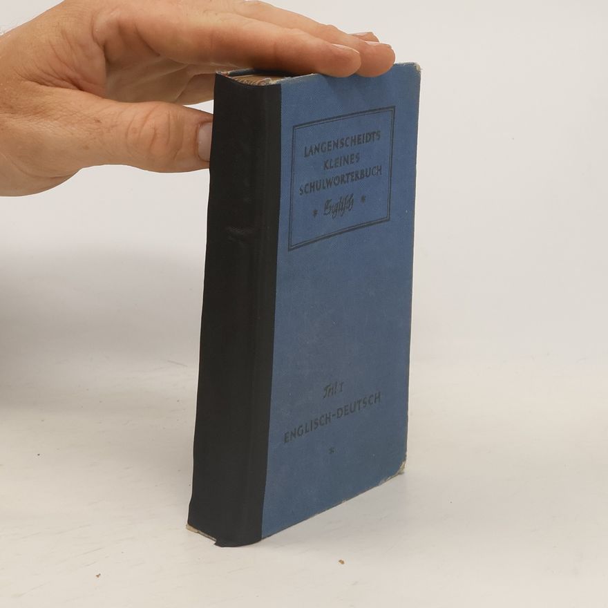 Various authors Langenscheidts Kleines Schulwörterbuch. Teil 1. Englisch-Deutsch