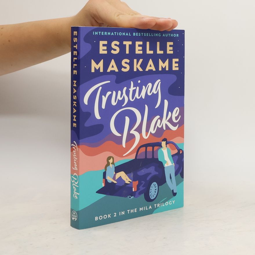 Estelle Maskame Trusting Blake