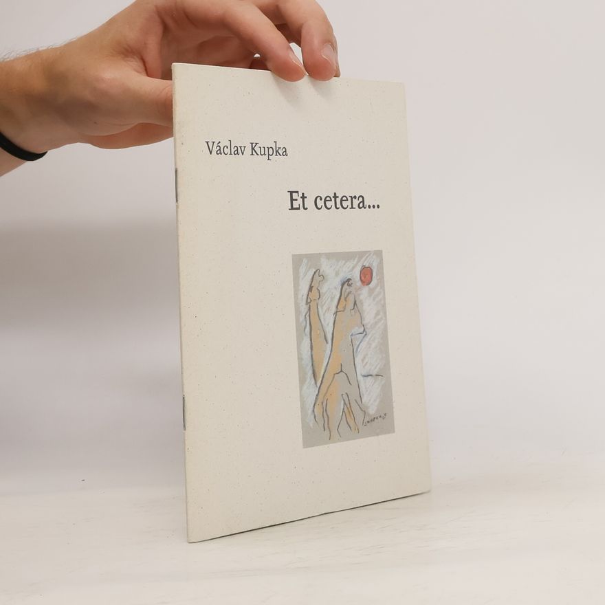 Václav Kupka Et cetera...