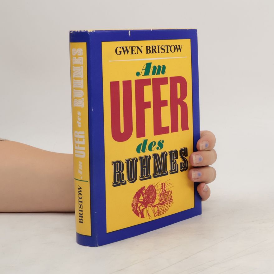 Gwen Bristow Am Ufer des Ruhmes