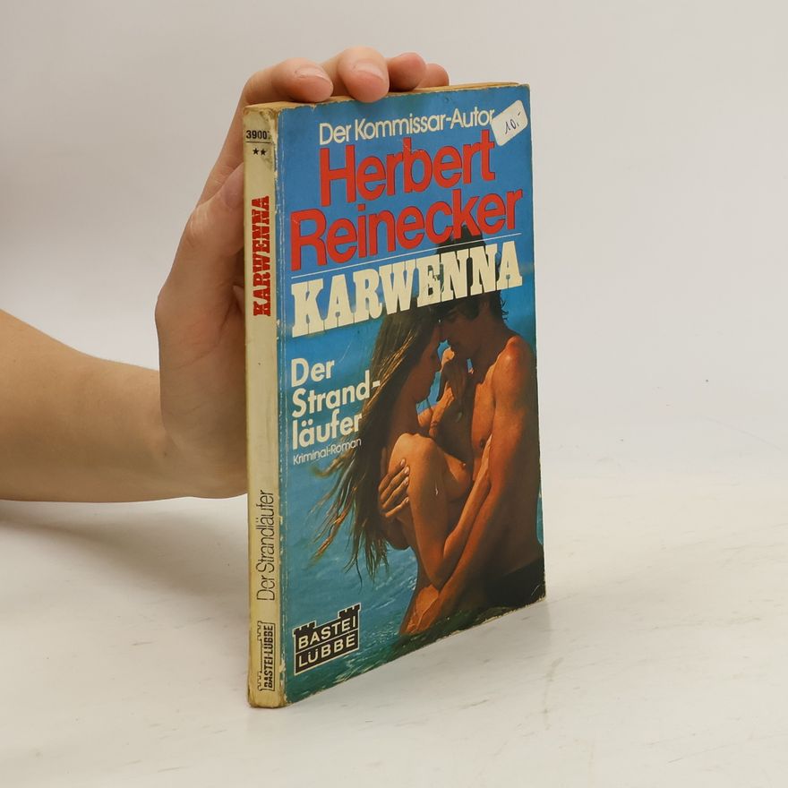 Herbert Reinecker Karwenna. Der Strandläufer