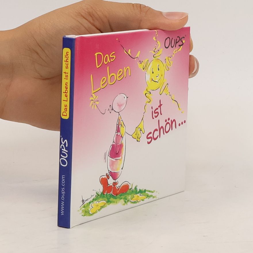 Autorenkollektiv Das Leben ist schön...