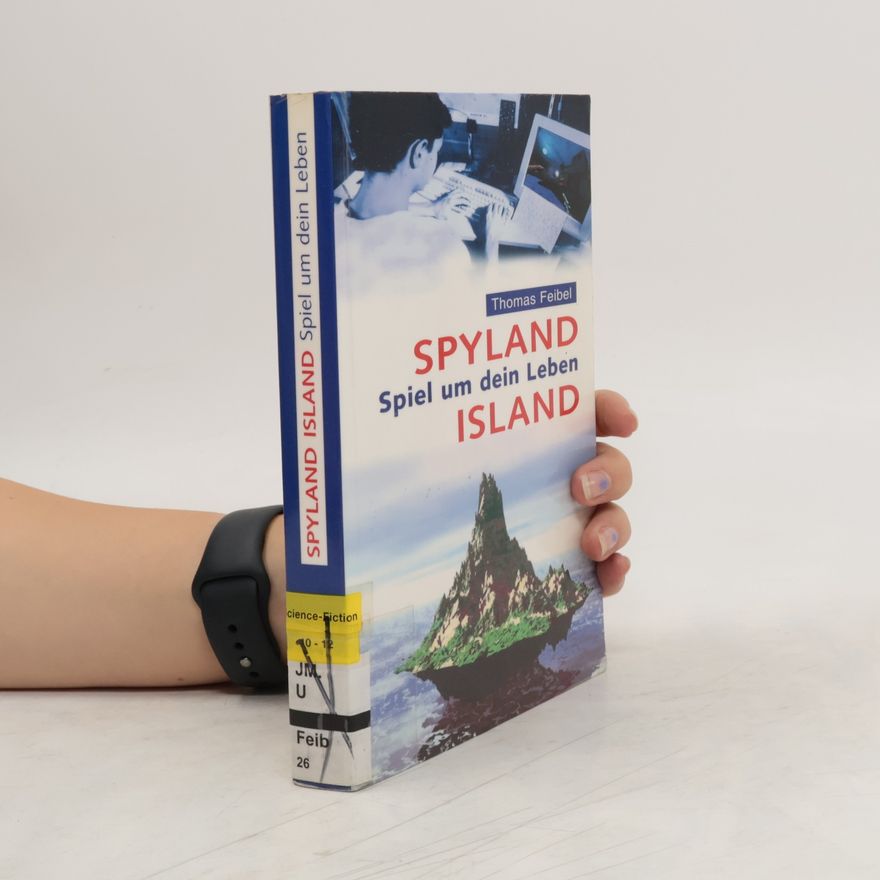 Thomas Feibel Spyland Island