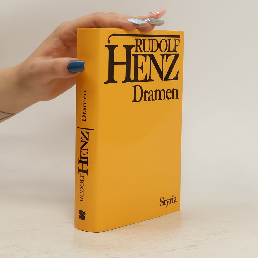 Rudolf Henz Dramen