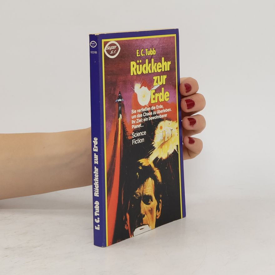 E. C. Tubb Rückkehr zur Erde